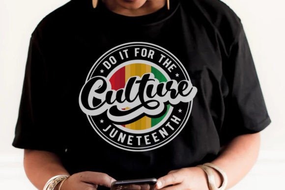 Do It for the Culture Juneteenth PNG SVG: A Versatile Resource for Creators